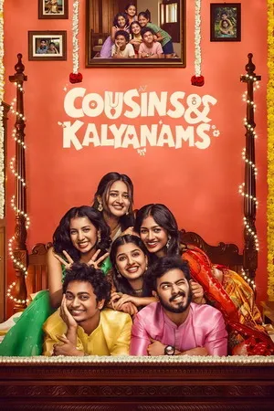 Cousins and Kalyanams 2026 Season 1 Audio WEB-DL | Dubbed Hindi Movie [EP 21 TO 24 ADDED]