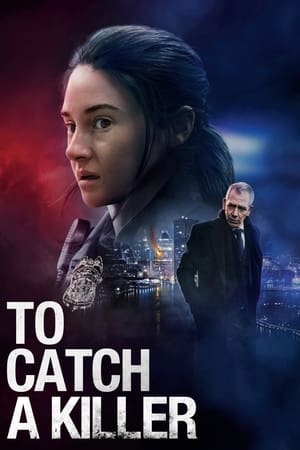 To Catch a Killer (2023) Dual Audio HDRip | Dubbed Hindi Movie – 480p
